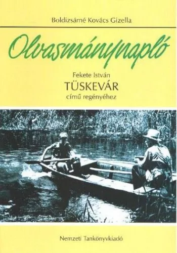 Olvasmánynapló - Tüskevár