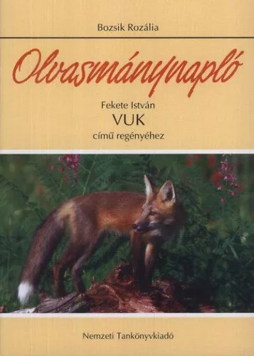 Olvasmánynapló Fekete István Vuk című regényéhez