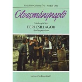   Olvasmánynapló Gárdonyi Géza Egri csillagok című regényéhez