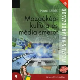 Mozgóképkultúra és médiaismeret 9.