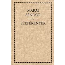 Féltékenyek A garrenek műve II.