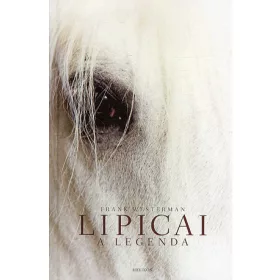 Lipicai - A legenda