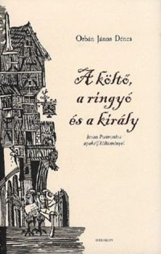 A költő, a ringyó és a király