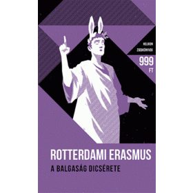 A balgaság dícsérete