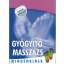 Gyógyító masszázs mindenkinek