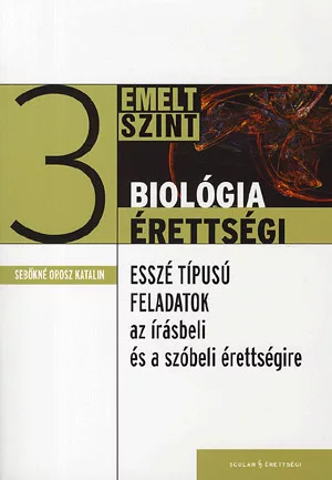 Biológia érettségi 3 .