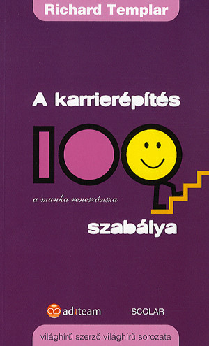 A karrierépítés 100 szabálya