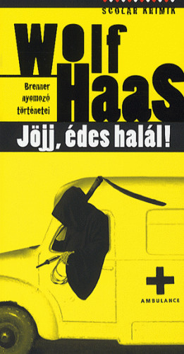 Jöjj, édes halál!