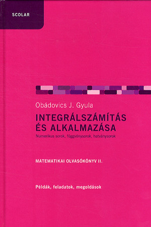 Integrálszámítás és alkalmazása