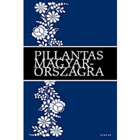 Pillantás Magyarországra