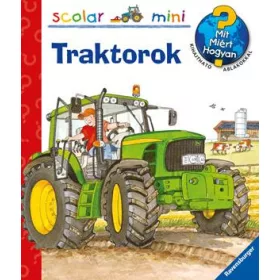 Traktorok – Mit? Miért? Hogyan? Mini (33.)