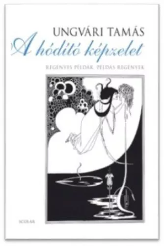 A hódító képzelet