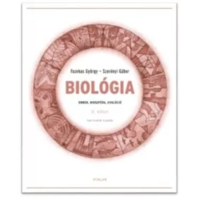   Biológia II. kötet – Ember, bioszféra, evolúció (Harmadik, javított kiadás)