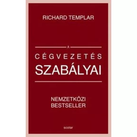 A cégvezetés szabályai A cégvezetés szabályai