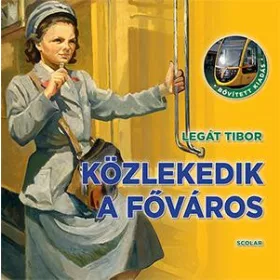 Közlekedik a főváros