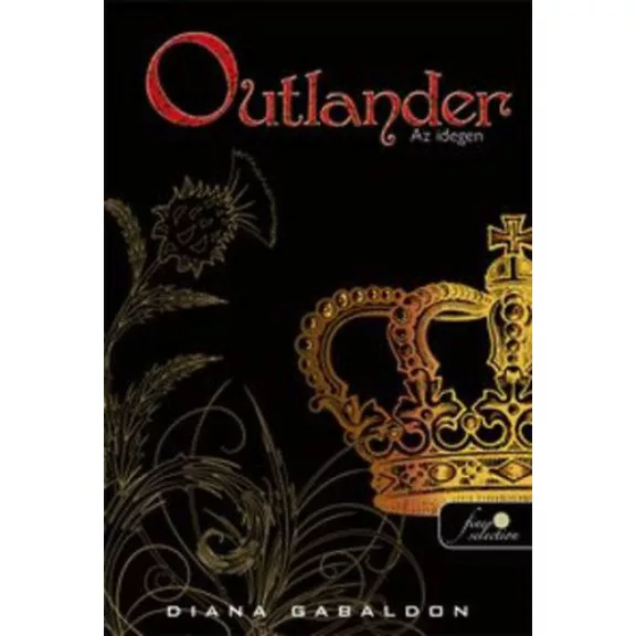 Outlander – Az idegen Outlander – Az idegen