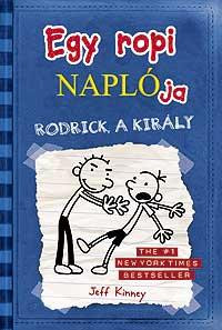 Egy ropi naplója 2. – Rodrick a király
