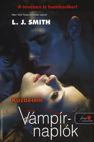 Vámpírnaplók 2. - Küzdelem - kemény kötés