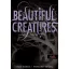 Beautiful creatures - Lenyűgöző teremtmények
