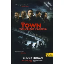 The town - a tolvajok városa