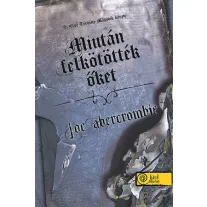   Az első törvény 2. - Miután felkötötték őket - kemény kötés