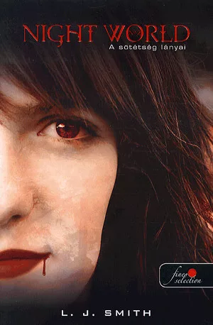Night world - A sötétség lányai