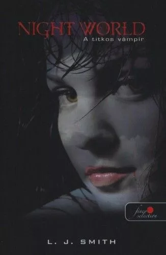 Night world no.1. - a titkos vámpír