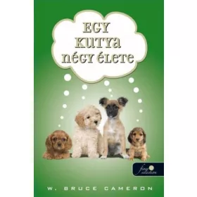 Egy kutya négy élete