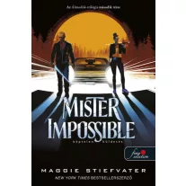 Mister Impossible - Képtelen küldetés - Álmodók-trilógia 2.