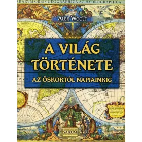 A világ története - Az őskortól napjainkig