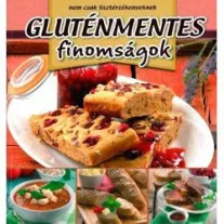 Gluténmentes finomságok