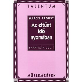 Marcel Proust:Az eltűnt idő nyomában