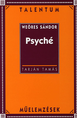 Weöres Sándor - Psyché