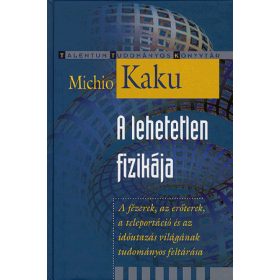 A lehetetlen fizikája