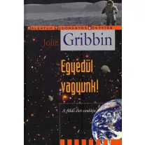 Egyedül vagyunk!