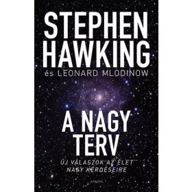 A nagy terv - Új válaszok az élet nagy kérdéseire