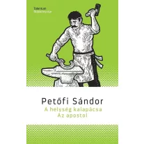 A helység kalapácsa / Az apostol