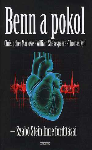 Benn a pokol - Erzsébet-kori tragédiák