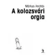 A kolozsvári orgia - versek