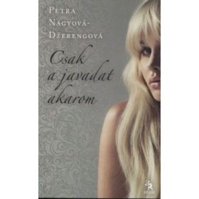 Csak a javadat akarom