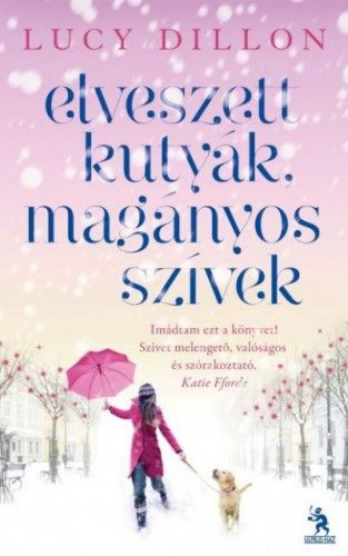 Elveszett kutyák és magányos szívek