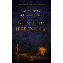 Isten veled, Jeruzsálem