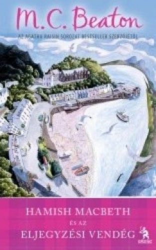 Hamish Macbeth és az eljegyzési vendég