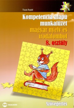 Kompetencia alapú munkafüzet magyar nyelv és irodalomból