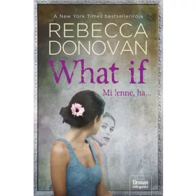 What If - Mi lenne, ha...