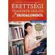 Érettségi témakörök vázlata irodalomból (közép- és emelt szinten) - A 2017-től érvényes érettségi követelményrendszer alapján