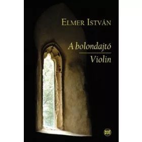 A bolondajtó - Violin