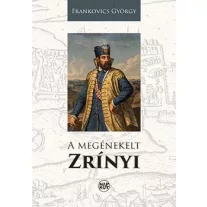 A megénekelt zrínyi