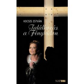 Találkozás a Fényhídon