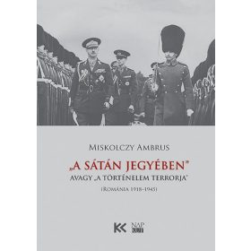 „A Sátán jegyében”, avagy „a történelem terrorja”